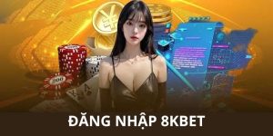 Đăng nhập 8kbet